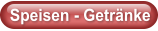 Speisen - Getränke